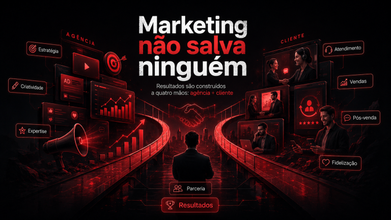 Leia mais sobre o artigo Marketing não salva ninguém: resultado se constrói a quatro mãos